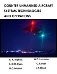 Counter Unmanned Aircraft Systems Technologies and Operations