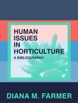 Human Issues in Horticulture: A Bibliography